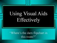 Using Visual Aids Effectively
