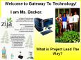 Welcome to Gateway To Technology! PowerPoint PPT Presentation