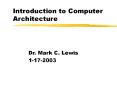 Introduction to Computer Architecture PowerPoint PPT Presentation