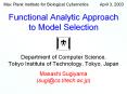Functional%20Analytic%20Approach%20to%20Model%20Selection PowerPoint PPT Presentation