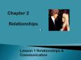 Chapter 2  Relationships PowerPoint PPT Presentation