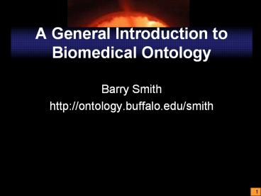 A%20General%20Introduction%20to%20Biomedical%20Ontology