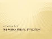 The roman Missal, 3rd Edition