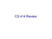 CS 414 Review