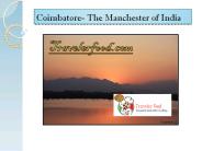 Coimbatore- The Manchester of India