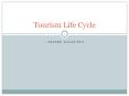 Tourism Life Cycle | Skyline College PowerPoint PPT Presentation