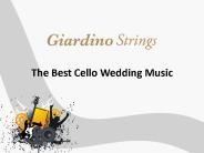The Best Cello Wedding Music