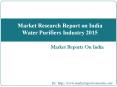 Market Research Report on India Water Purifiers Industry 2015 PowerPoint PPT Presentation