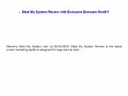 Steal My System Review with Exclusive Bonuses Worth?