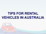 TIPS FOR RENTAL VEHICLES IN AUSTRALIA