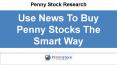 Use News To Buy Penny Stocks The Smart Way