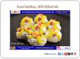Kesar Rajbhog - MM Mithaiwala PowerPoint PPT Presentation