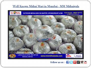 Well Known Mithai Mart in Mumbai- MM Mithaiwala