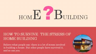 How to Survive the Stress of Home Building