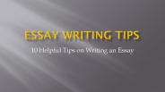 Helpful Tips on Writing an Essay