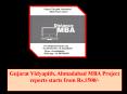 Gujarat Vidyapith, Ahmedabad MBA Project reports starts from Rs.1500/- PowerPoint PPT Presentation