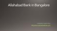 Allahabad Bank in Bangalore PowerPoint PPT Presentation