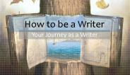 How to be a Writer