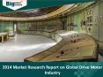 Drive Motor Industry : Size, Trends, Growth, Demand, Analysis, Opportunities & Forecast PowerPoint PPT Presentation