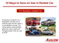 10 Ways to Save on Gas in Rented Car PowerPoint PPT Presentation