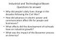 Industrial and Technological Boom Questions to answer PowerPoint PPT Presentation