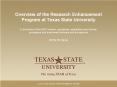 Overview of the Research Enhancement Program at Texas State University PowerPoint PPT Presentation