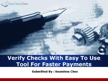 Verify Checks With Easy To Use Tool For Faster Payments
