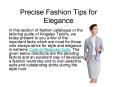 Precise Fashion Tips for Elegance Vol-1 PowerPoint PPT Presentation