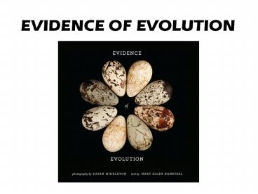 EVIDENCE OF EVOLUTION