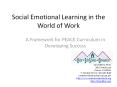Social Emotional Learning in the World of Work PowerPoint PPT Presentation