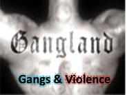 Gangs