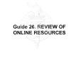 Guide 26. REVIEW OF ONLINE RESOURCES PowerPoint PPT Presentation