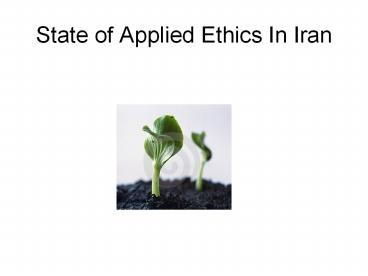 State%20of%20Applied%20Ethics%20In%20Iran
