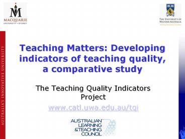 Teaching Matters: Developing indicators of teaching quality, a comparative study