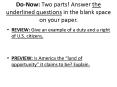 Do-Now: Two parts! Answer the underlined questions in the blank space on your paper. PowerPoint PPT Presentation