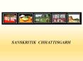 Read About Sanskritik Chhattisgarh PowerPoint PPT Presentation