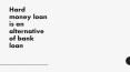 Hard money loan is an alternative of bank loan PowerPoint PPT Presentation