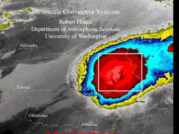 Mesoscale Convective Systems