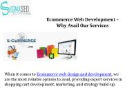 Ecommerce Web Development – Why Avail Our Services