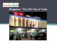 Bhagalpur- The Silk City of India PowerPoint PPT Presentation