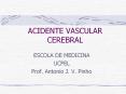 ACIDENTE VASCULAR CEREBRAL PowerPoint PPT Presentation