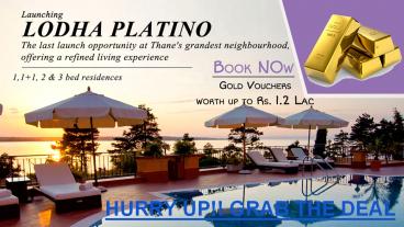 Lodha Platino, Lodha Splendora Thane, Property in Thane, Lodha Platino Mumbai