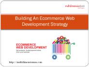 Building An Ecommerce Web Development Strategy