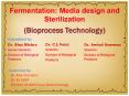 media design and sterilization process during industrial fermentation PowerPoint PPT Presentation
