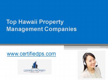 Top Hawaii Property Management Companies - www.certifiedps.com