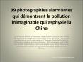39 photographies alarmantes qui d PowerPoint PPT Presentation