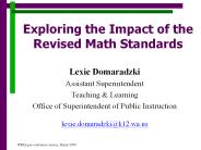 Exploring the Impact of the Revised Math Standards