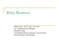 Risky Business PowerPoint PPT Presentation