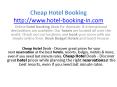 From Luxury Hotels to Budget Accommodations PowerPoint PPT Presentation