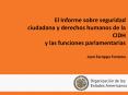 El Informe sobre seguridad ciudadana y derechos humanos de la CIDH y las funciones parlamentarias Juan Faroppa Fontana PowerPoint PPT Presentation